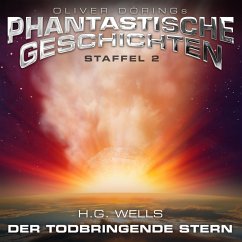 Phantastische Geschichten, Der todbringende Stern (MP3-Download) - Wells, H.G.