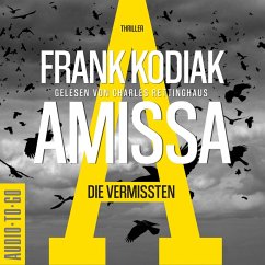 Amissa. Die Vermissten / Kantzius Bd.2 (MP3-Download) - Kodiak, Frank