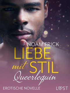 Queerlequin: Liebe mit Stil (eBook, ePUB) - Frick, Noam