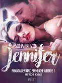 Jennifer: Phantasien und sinnliche Abende 1 - Erotische Novelle (eBook, ePUB)