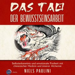 Das Tao der Bewusstseinsarbeit (MP3-Download) - Paulini, Niels