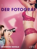 Der Fotograf - Erotische Novelle (eBook, ePUB)