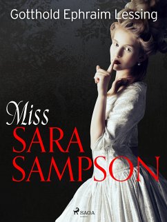 Miss Sara Sampson (eBook, ePUB) - Lessing, Gotthold Ephraim