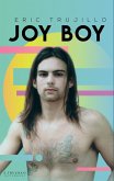 Joy Boy (eBook, ePUB)