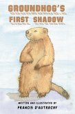 Groundhog's First Shadow (eBook, ePUB)