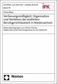 Verfassungsmäßigkeit, Organisation und Verfahren der ärztlichen Berufsgerichtsbarkeit in Niedersachsen (eBook, PDF)