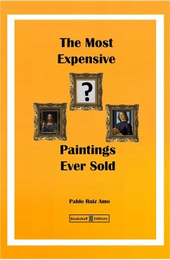 Cover The Most Expensive Paintings Ever Sold (eBook, ePUB)