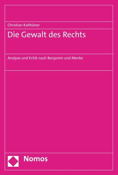 Die Gewalt des Rechts (eBook, PDF) - Kalthöner, Christian