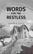 Words for the Restless (eBook, ePUB) - Bild 1