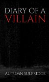 Diary of a Villain (eBook, ePUB)