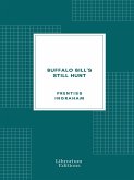 Buffalo Bill's Still Hunt (eBook, ePUB)