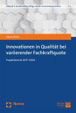 Innovationen in Qualität bei variierender Fachkraftquote (eBook, PDF)