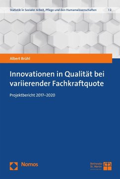 Innovationen in Qualität bei variierender Fachkraftquote (eBook, PDF) - Brühl, Albert