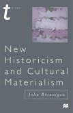 New Historicism and Cultural Materialism (eBook, ePUB)