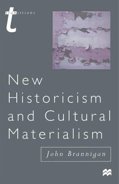 New Historicism and Cultural Materialism (eBook, ePUB) - Brannigan, John