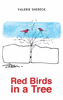 Red Birds in a Tree (eBook, ePUB) - Shereck, Valerie