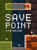 Save Point (eBook, ePUB)