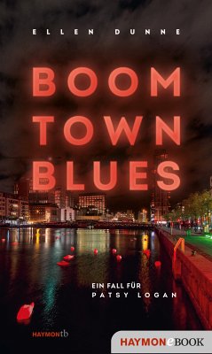 Boom Town Blues (eBook, ePUB) - Dunne, Ellen