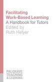 Facilitating Work-Based Learning (eBook, ePUB)
