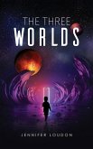 Three Worlds (eBook, ePUB)