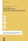 Reform des Aufsichtsratsrechts (eBook, PDF)