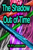 The Shadow Out of Time (eBook, ePUB)