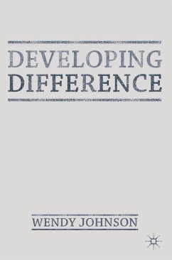 Developing Difference (eBook, PDF) - Johnson, Wendy