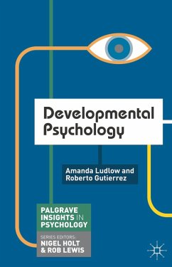 Developmental Psychology (eBook, ePUB) - Ludlow, Amanda; Gutierrez, Roberto