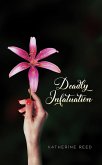 Deadly Infatuation (eBook, ePUB)