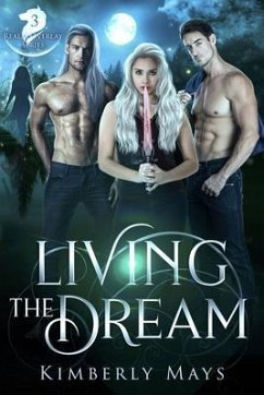 Living the Dream (eBook, ePUB) - Mays, Kimberly