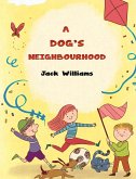 Dog's Neighbourhood (eBook, ePUB)