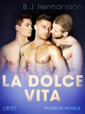 La dolce vita - Erotische Novelle (eBook, ePUB)