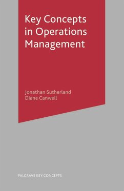 Key Concepts in Operations Management (eBook, ePUB) - Sutherland, Jonathan