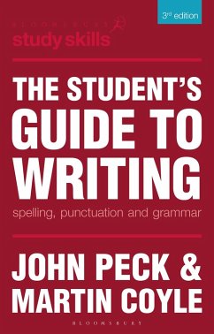 The Student's Guide to Writing (eBook, ePUB) - Peck, John; Coyle, Martin