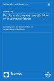 Der Staat als Umsatzsteuergläubiger im Insolvenzverfahren (eBook, PDF)