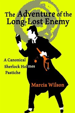 Adventure of the Long-Lost Enemy (eBook, ePUB) - Wilson, Marcia