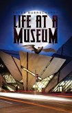 Life at a Museum (eBook, ePUB)