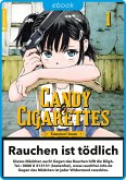 Candy & Cigarettes Bd.1 (eBook, ePUB)