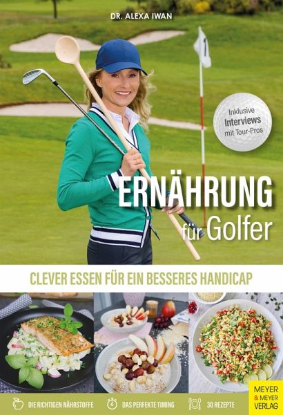 Ernährung für Golfer (eBook, ePUB) von Alexa Iwan - Portofrei bei bücher.de