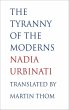 The Tyranny of the Moderns (eBook, PDF) - Bild 1