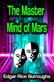 The Master Mind of Mars (eBook, ePUB)