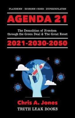 Agenda 21 Exposed! (eBook, ePUB) - Truth Leak Books