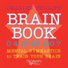 Brain book. Mental gymnastics to train... - Bild 1