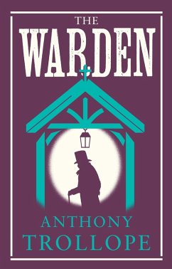 Warden (eBook, ePUB) - Trollope, Anthony