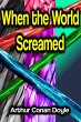 When the World Screamed (eBook, ePUB) - Bild 1