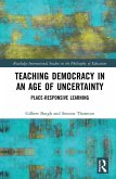 Teaching Democracy in an Age of Uncertainty (eBook, ePUB)