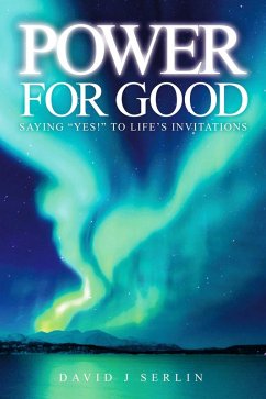 Power for Good (eBook, ePUB) - Serlin, David J