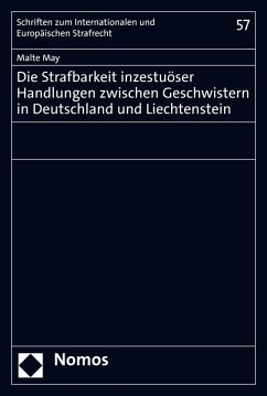 Cover Die Strafbarkeit inzestuöser Handlungen zwischen Geschwistern in Deutschland und Liechtenstein (eBook, PDF)
