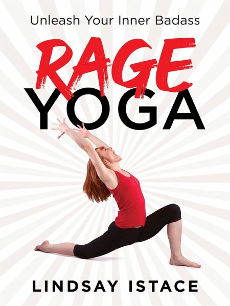 Rage Yoga (eBook, ePUB)