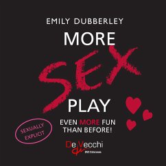 More sex play. Even more fun than before! (eBook, ePUB) - Dubberley, Emily